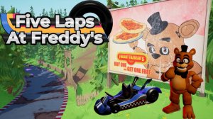 FNaF Гонки - Five Laps At Freddy's