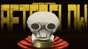 Afterglow: Remastered - 3 часть