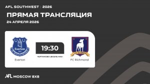 AFL26. AFL Southwest. Day 5. Everton-FC Richmond