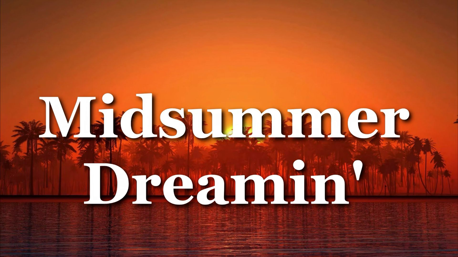 Chillaxing Jazz KolleKtion - Midsummer Dreamin'