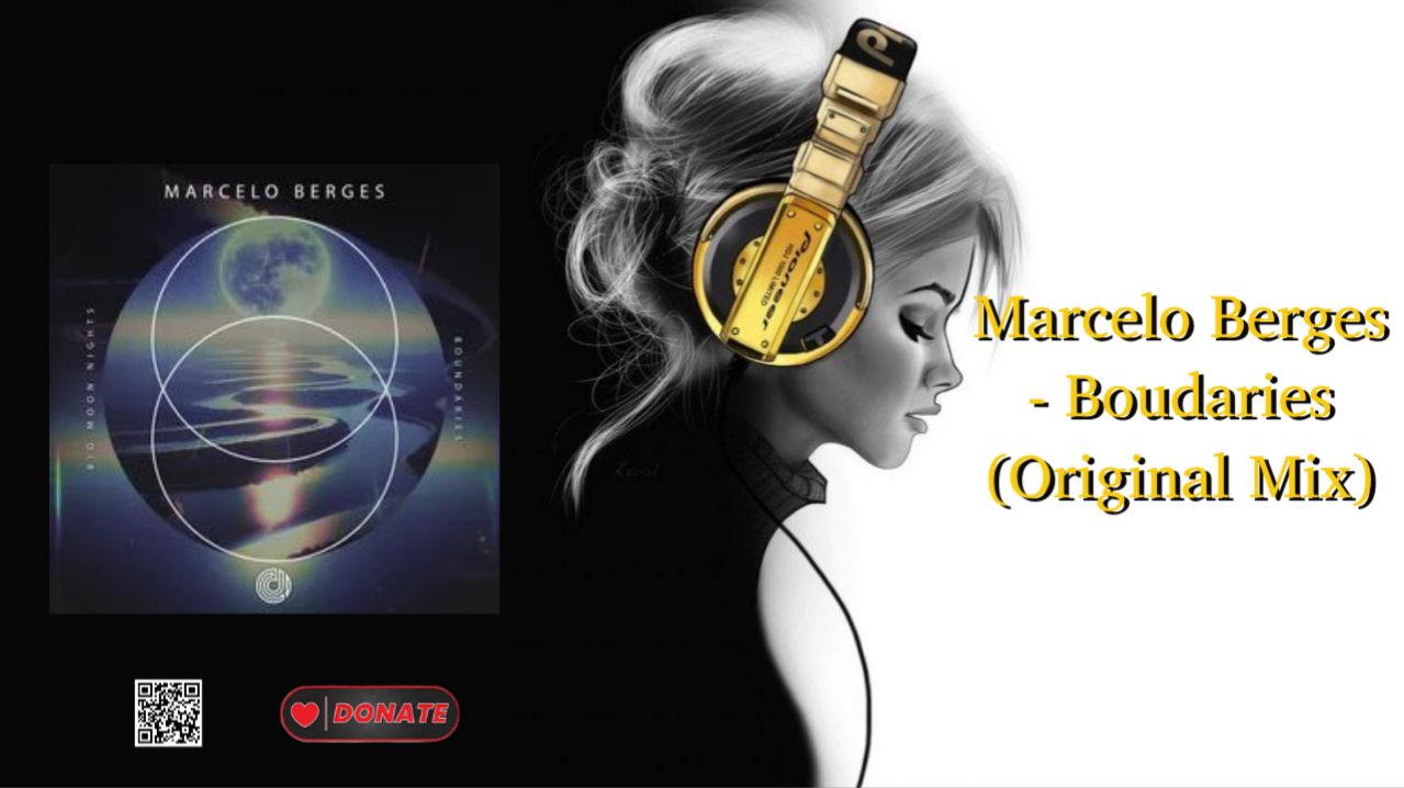 Marcelo Berges - Boudaries (Original Mix)