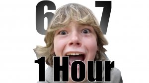 67 Kid МЕМ 1 ЧАС