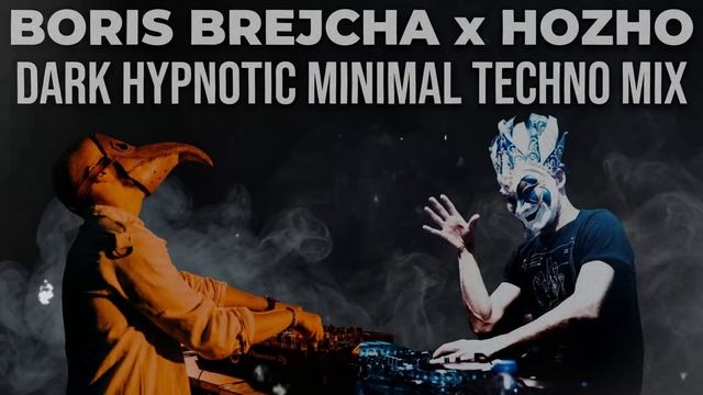 Boris Brejcha x Hozho — Dark High Tech Minimal