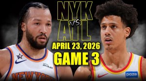 24.04.2026 | ОБЗОР МАТЧА | 1/8 Финала | Атланта Хоукс - Нью-Йорк Никс | Highlights