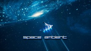 Dreaming Cooper – Journey To Deep Space | Space Ambient ☢ Cosmic Downtempo Channel