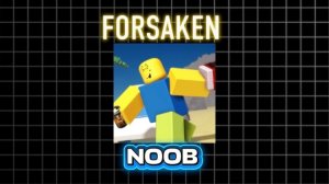 Noob-как играется персонаж? FORSAKEN #1