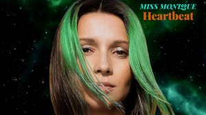 MISS MONIQUE сборник -2 HEARTBEAT- СЕРДЦЕБИЕНИЕ