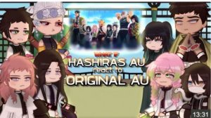 What If Hashira Au React To Original Universe, Part 1, 5, Introduction, Kny, Ds, ! Speed 2X!