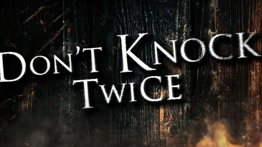 Don't Knock Twice ПОЛНОЕ ПРОХОЖДЕНИЕ