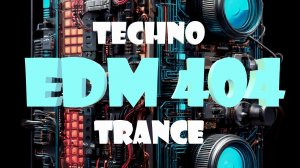 DJ Polkovnik - EDM-404. Progressive Trance, House 2026.