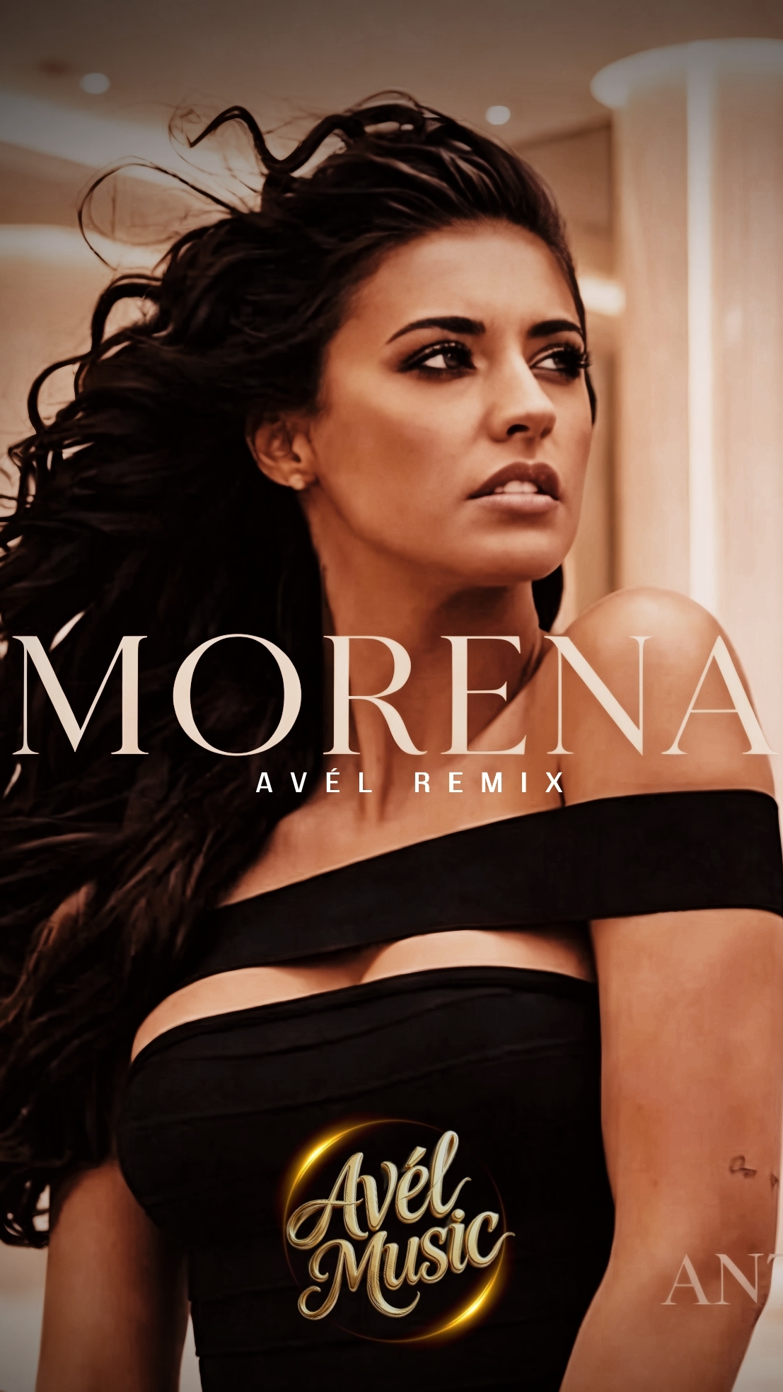 ANTONIA - MORENA (Avèl Remix 2026)