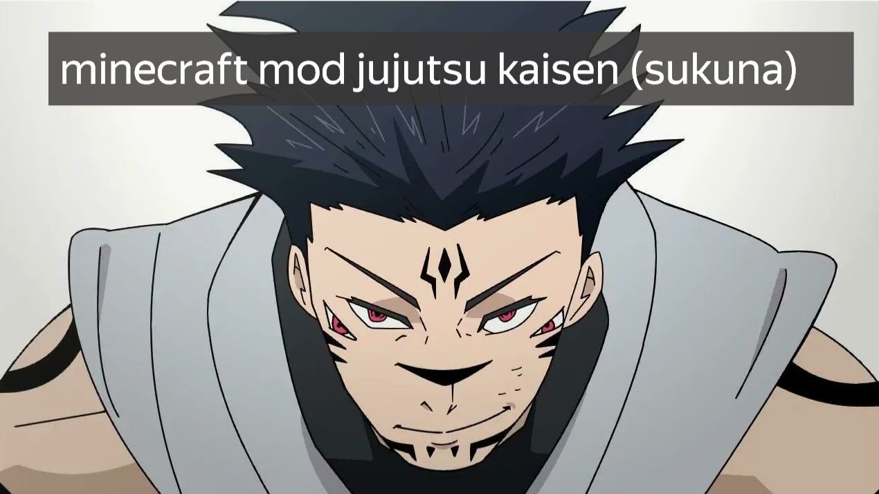 Minecraft Mod Jujutsu Kaisen (sukuna#4)