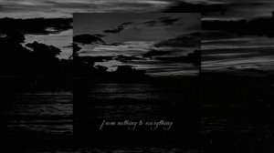 Emin Nilsen - From Nothing To Everything