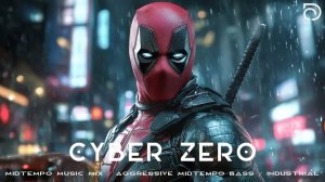 Cyber Zero Midtempo Music Mix Aggressive Midtempo Bass Industrial Mix Music Cyber Nation