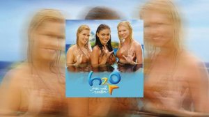 Песня из сериала H2O просто добавь воды - No ordinary girl