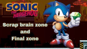 Прохождение Sonic the hedgehog (16 bit) Scrap brain zone and Final zone