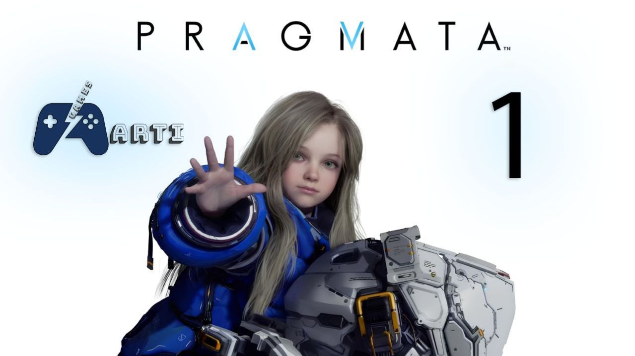 Pragmata - Часть 1 [Прибытие на луну]