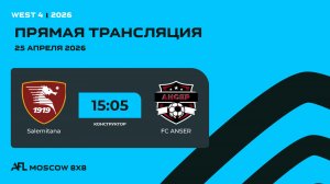 AFL26. West 4. Day 4. Salernitana - FC ANSER