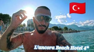 Турция 2026 Первая Линия L'ancora Beach Hotel 4*. Кемер. Центр . Сервис территория питание