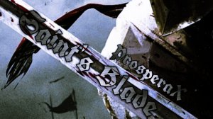 ProsperaX - Saint's Blade