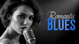 Бархатный Блюз сердца | Музыка в романтическом стиле 2026