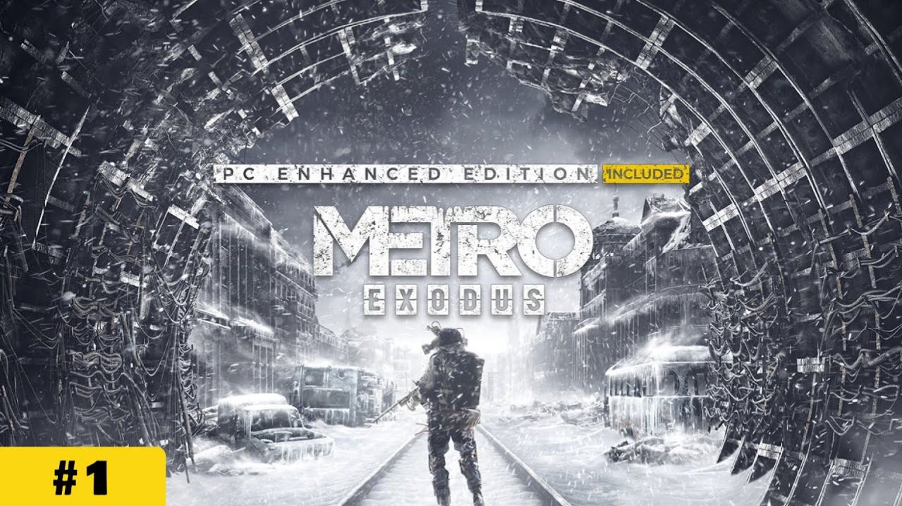Metro Exodus Enhanced Edition 1