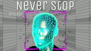 Unlodge - Never stop #deep_house #dance #pop