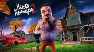 Hello Neighbor 2 прохождение