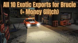 GTA 4 Все 10 машин для Брюси (+ ГЛИТЧ НА ДЕНЬГИ) / All 10 Exotic Exports for Brucie (+ MONEY GLITCH)