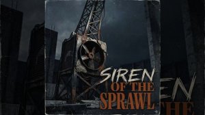 Siren of the Sprawl