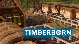 РАСШИРЯЕМ ТЕРРИТОРИЮ, А В КОНЦЕ... | #2 Timberborn