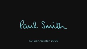 Показ коллекции Paul Smith осень-зима 2020-2021