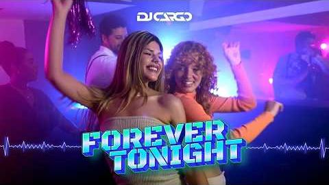 DJ Cargo - Forever Tonight (Official Audio)   Oldschool Hands Up Vibe