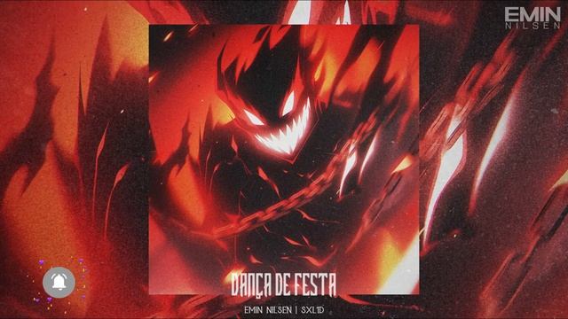 DANÇA DE FESTA - Emin Nilsen & SXL1D / BRAZILIAN PHONK