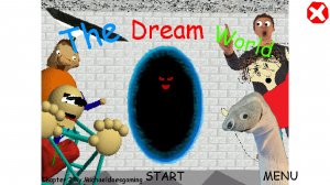 Baldi's The Dream World