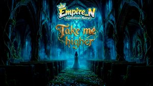 Empire_N (Agabekyan Nairui) - Take me higher