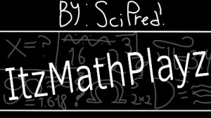 [Учимся вместе c M1RSE1!] ItzMathPlayz by SkiPred!