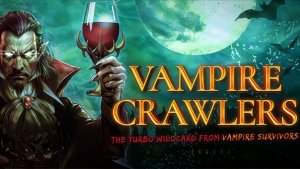 Vampire Crawlers  — прохожу Неистовый Лес