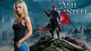 Русский Кингдом ♦ Of Ash and Steel ♦ Обзор