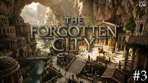 The Forgotten City ➤Исследуем затерянный город ➤#3