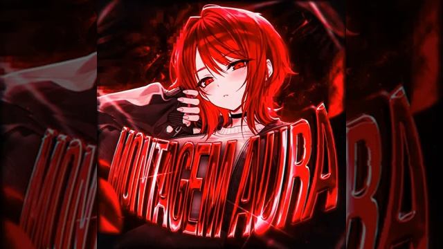 MONTAGEM AURA