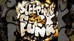 SLEEPING CITY FUNK ✌️✌️🔥🔥🕶️