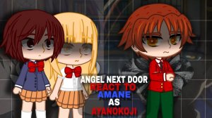 Реакция на Амане как Аянокоджи / Персонажи Ангела по соседству / Гача реакция / Angel Next Door