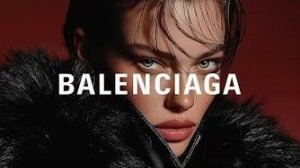 Плейлист музыки  в стиле Balenciaga2026 с дерзкой и модной атмосферой