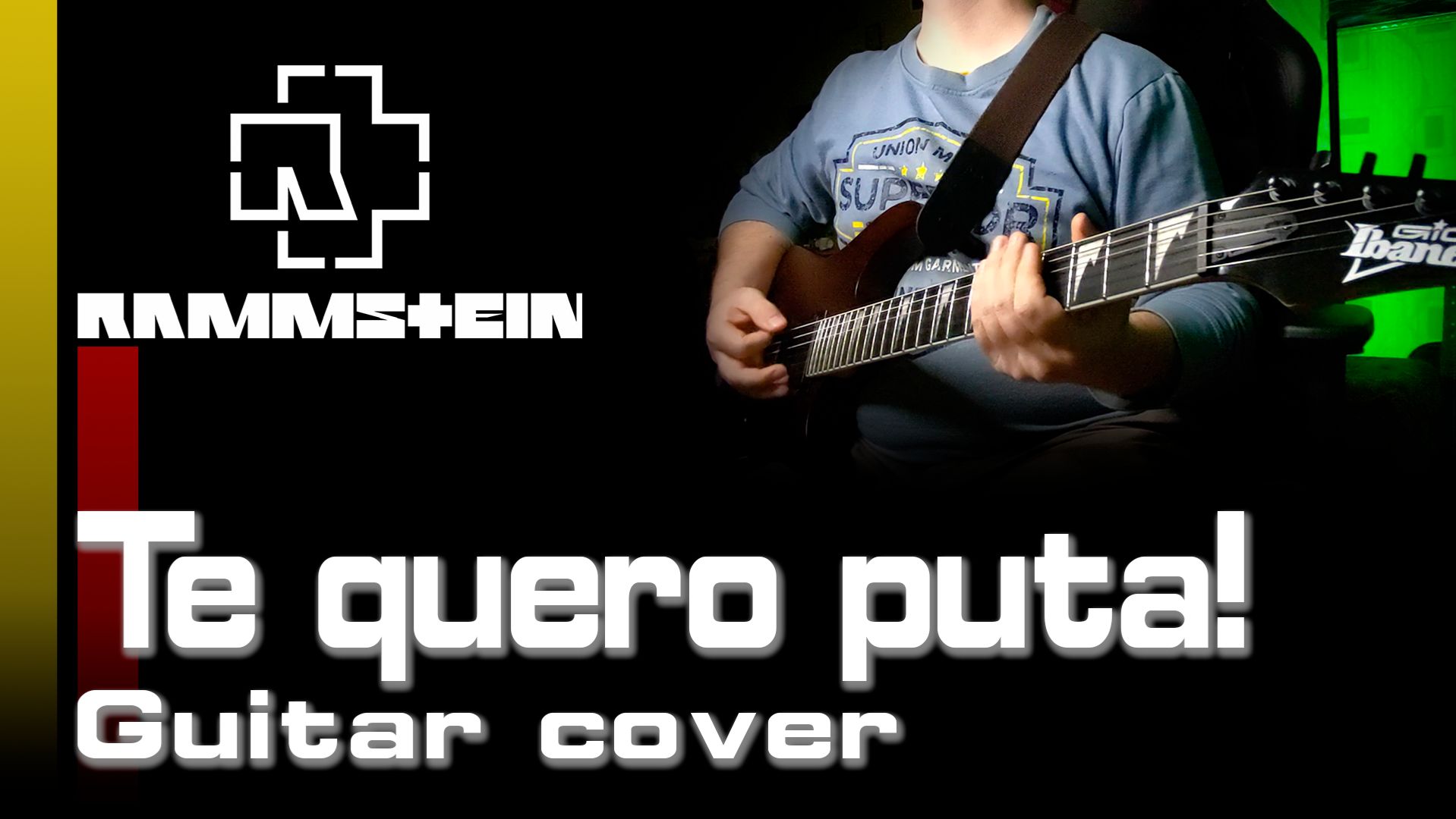 Rammstein - Te quero puta! [Guitar cover]