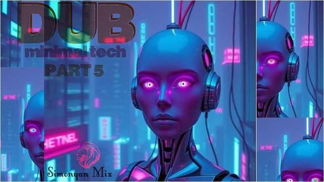 DUB Tech House Concentration part 5 by Simonyàn #566