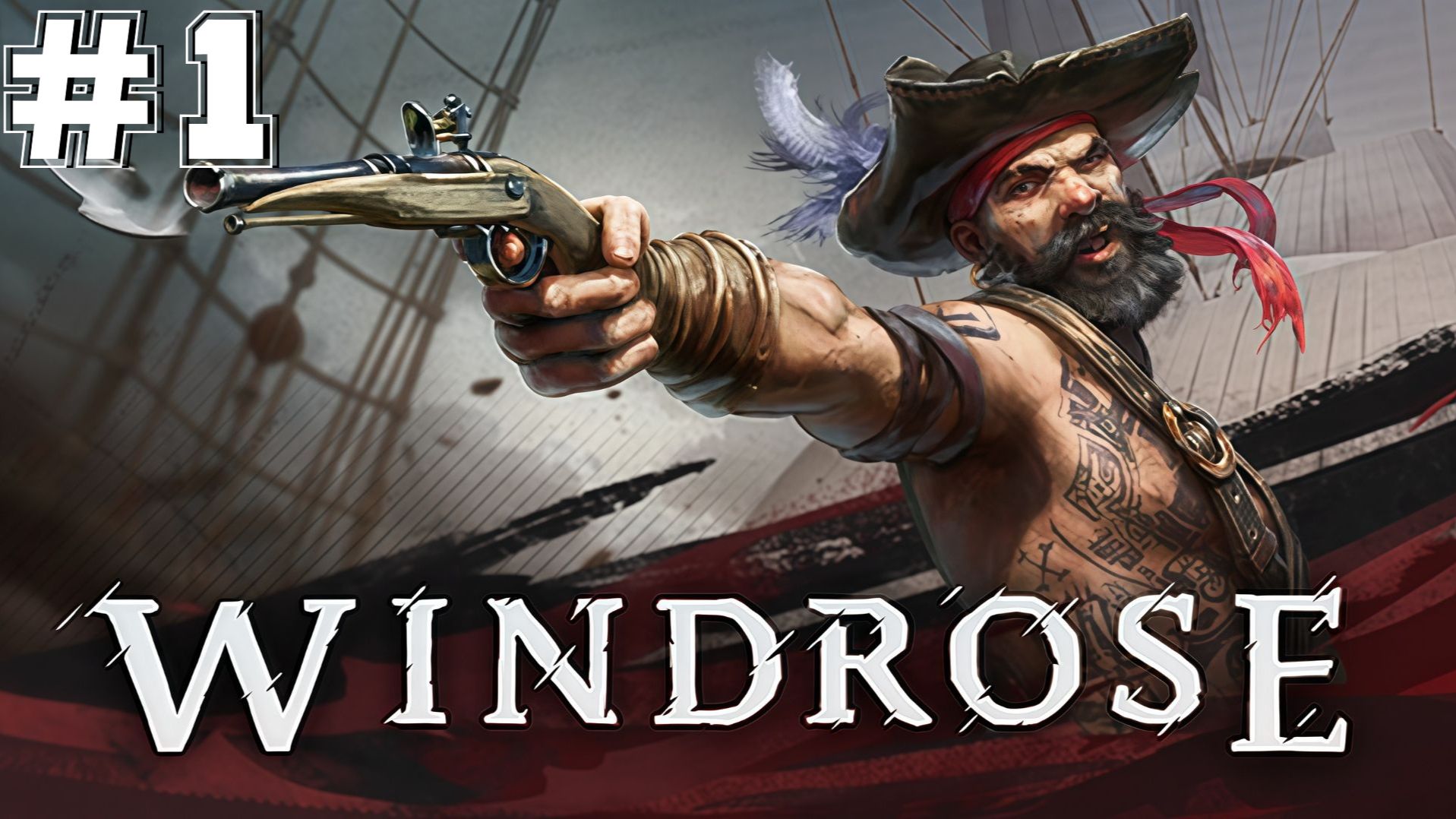 Windrose #1 - Одеваемся и пашем