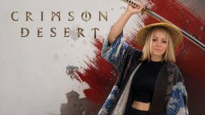 ИГРА МЕЧТЫ ИЛИ...Crimson Desert😱🔥