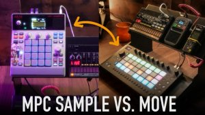 Ableton Move vs AKAI MPC Sample