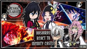 Hashiras React To Tomioka Giyuu & Tanjiro Kamado, Infinity Castle, Kny, Gacha React